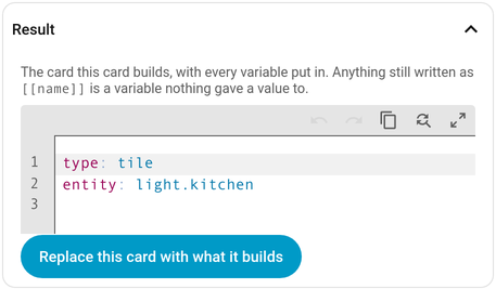 The Result panel with the built YAML and a button to replace the card with it